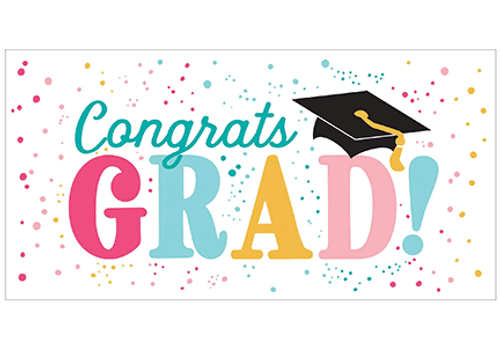 GRAD "FOLLOW YOUR DREAMS" GIANT PLASTIC BANNER
