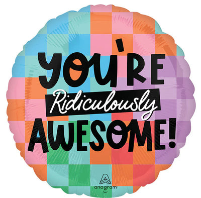 18” Foil You’re Ridiculously Awesome
