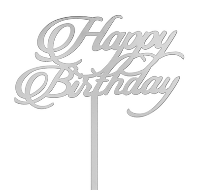 Acrylic Mirrored Cake Topper 5¾” "HAPPY BIRTHDAY" - Silver