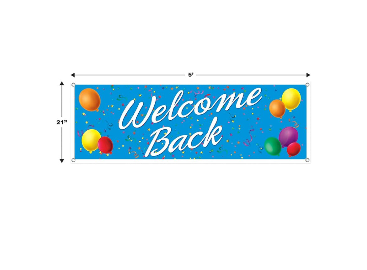 WELCOME BACK SING BANNER