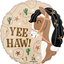 18" YEE HAW