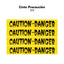 Cinta Precaución 30ft "Caution Danger"