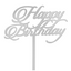 Acrylic Mirrored Happy Birthday Cake Topper 5¾”