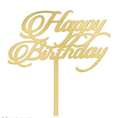 Acrylic Mirrored Cake Topper 5¾” "HAPPY BIRTHDAY"