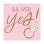 Blush Wedding She Say Yes Napkins 16pcs
