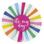It's My Day Badge Multicolor