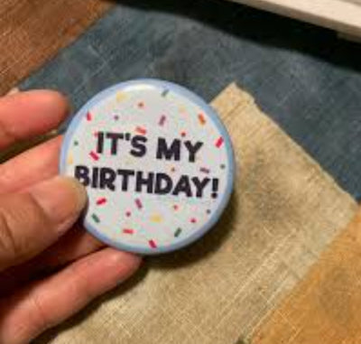 Pin It's My Birthday