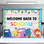Welcome Back To School Backdrop (x1u)