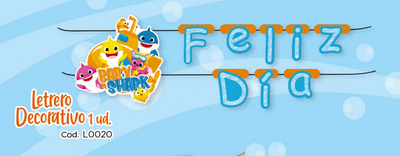 LETRERO FELIZ DIA BABY SHARK