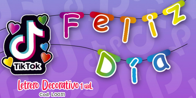 LETRERO FELIZ DIA TIKTOK